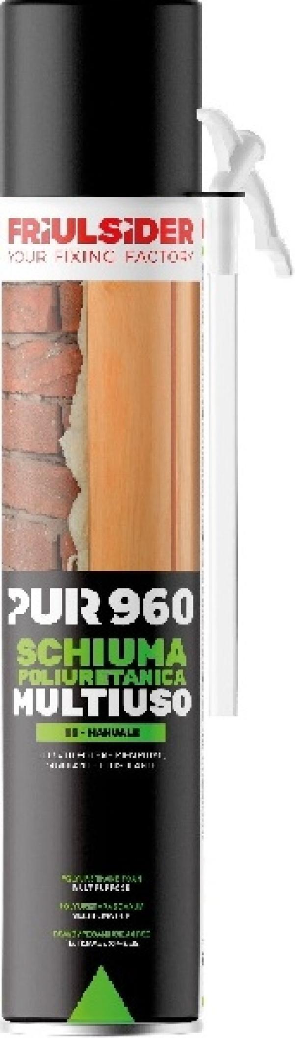 PUR 960 Schiuma poliuretanica B3 manuale Friulsider 9600000000000