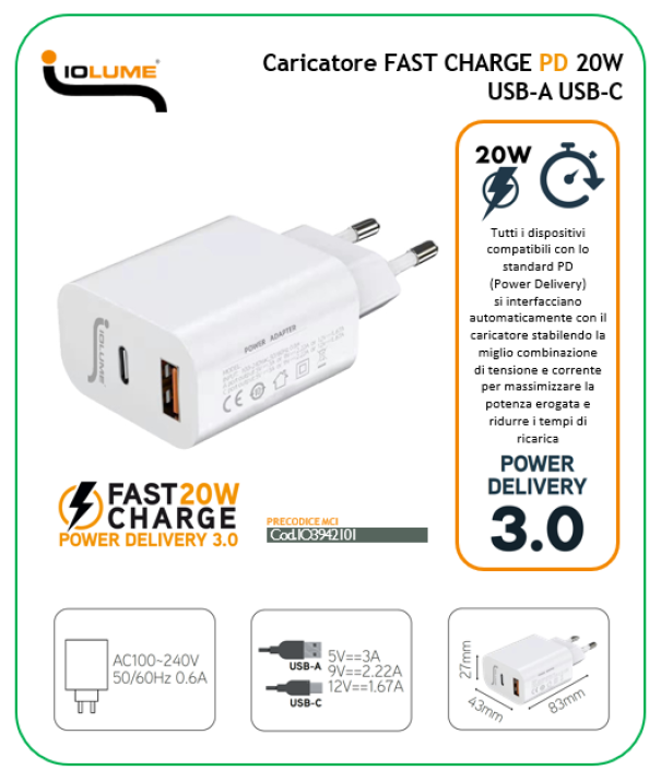 Caricabatteria USB rapido con tecnologia FAST CHARGE USB-C USB-A 20W Iolume IO3942101
